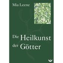 Die Heilkunst der Götter