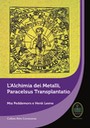 La copertina del libro L'Alchimia dei Metalli di Mia Peddemors e Henk Leene. Mostra un'immagine medievale dei 12 segni zodiacali in un cerchio con un uomo al centro.